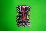 Sluts for Socialism Sticker